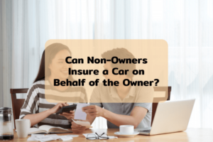 Can you insure a car in someone else's name