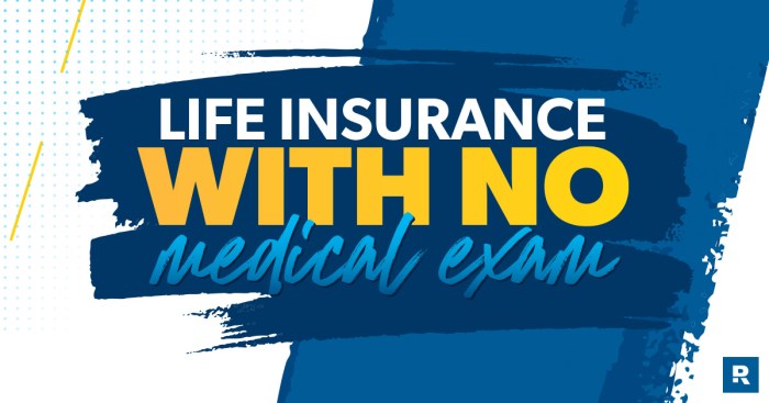 Medical insurance life exam companies looking want know re into so